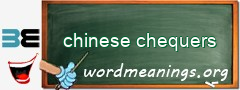 WordMeaning blackboard for chinese chequers
